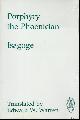  Porphyry the Phoenician;, Isagoge Translation, introduction and notes by Edward W. Warren,