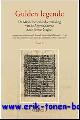  A. Berteloot, G. Claassens, W. Kuiper (eds.);, Petrus Naghel Gulden Legende De Middelnederlandse vertaling van de 'Legenda aurea' door Petrus Naghel, uitgegeven naar handschrift Brussel, Koninklijke Bibliotheek, 15140. Deel II,