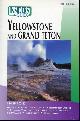  Brian Hurlbut, Seabring Davis, Insiders' Guide to Yellowstone and Grand