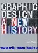 9781856695 Stephen J. Eskilson, Graphic design. A new history.