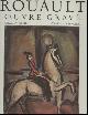  , Georges Rouault - Oeuvre gravé - Graphic Work - Graphisches Werk - Volume 1, Éditions André Sauret, 1978