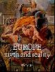  Andreotti, Giulio; Moscati, Sabatino; Pavan, Massimiliano; Cardini, Franco; Rossi, Wilde Tosi; Mei, Francesco; Bussagli, Mario, Europe. Myth and Reality