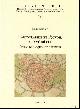  C. Dupont, Cartographie et pouvoir au XVIe siècle L'atlas de Jacques de Deventer
