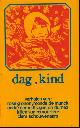  Rose Gronon, Monda De Munck, André Demedts, Gaston Durnez, Julien Van Remoortere, Clem Schouwenaars,, Dag , kind