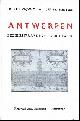  Frederik Clijmans en Jan De Schuyter, Antwerpen : Bezienswaardige gebouwen