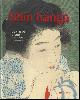  Chris Uhlenbeck, Jim Dwinger, Philo Ouweleen, SHIN HANGA : De nieuwe prenten van Japan 1900-1960.- TRADITIONELE JAPANSE PRENTKUNSTMET EEN UNIEKE BEELDTAAL
