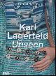  Robert Fairer, KARL LAGERFELD UNSEEN : The Chanel Years