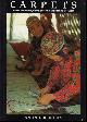  Jon Thompson, Carpets: From the Tents, Cottages and Workshops of Asia