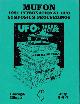  ANDRUS, WALTER H. [EDITOR], Mufon 1991 UFO Symposium. UFOs: The Big Picture. Chicago, Illinois. July 5-6-7, 1991
