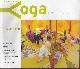 , Tijdschrift voor Yoga. Jaargang 22(2011) nummer 2