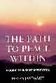  JANDAMIT, HELEN, The Path to Peace Within. A Guide to Insight Meditation