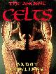  CUNLIFE, BARRY, The ancient celts