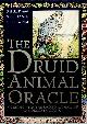  CARR-GOMM, PHILIP AND STEPHANIE, The Druid Animal Oracle. Working with the sacred animals of the druid tradition