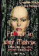  FOSAR, GRAZYNA / FRANZ BLUDORF, Fehler in der Matrix. Leben Sie nur, oder wissen Sie schon?
