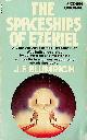  BLUMRICH, J.F., The spaceships of Ezekiel