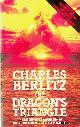  BERLITZ, CHARLES, The Dragon's Triangle