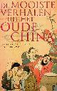  IDEMA, W.L. [SAMENST.], De mooiste verhalen uit het oude China