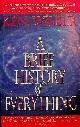  WILBER, KEN, A Brief History of Everything