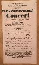  , Grosses Vocal- und Instrumental-Concert im academischen Musiksaale, gegeben von dem hiesigen Elisabeth-Verein..