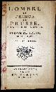  , L`ombre du prince de Prusse, a l`auteur de la lettre du prince de prusse mourant au roi son frere..