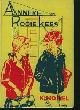  Norel, K., Anneke en Rooie Kees. 