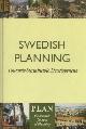  Claes Goran Guinchard [edit.]., Swedish planning towards sustainable development. 