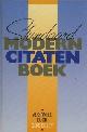  Gerd De Ley ., Standaard modern citatenboek : citaten, aforismen en boutades van de 20ste eeuw, gerangschikt naar trefwoorden en met uitgebreide auteursnota's en bronvermelding. 