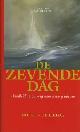  Hendrik van der Ham., De zevende dag : handleiding op weg naar meer genieten. 