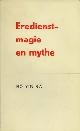  Bo Yin Ra / vert. M. Ter Marsch-Keen., Eredienst-magie en mythe. 