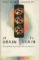  Deutsch, George and Sally P. Springer., Left Brain, Right Brain, Perspectives From Cognitive Neuroscience. 
