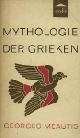  G. Meautis., Mythologie der Grieken. 