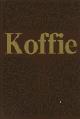  Eugen C. Bergin., Koffie met o.m. 50 koffierecepten uit de hele wereld verzameld door Alexander Christ. 
