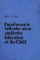  E. Gabert., Punishment in Self-education and in the Education of the Child. 