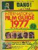  Cowie, Peter (ed.)., International Film Guide 1977. 