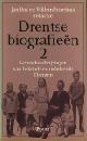  Jan Bos (1953-) W.R. Foorthuis (1957-)., Drentse biografieen 2: levensbeschrijvingen van bekende en onbekende Drenten. 