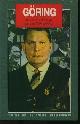  Manvell, Roger., Göring  Succes en ondergang van een Nazi-kopstuk
