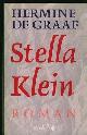  Graaf, Hermine de., Stella Klein. 