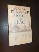  BROOKNER, ANITA,, Hotel du Lac. (Dutch text)