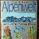  ENGEL, FRITZ-MARTIN,, Das grosse Buch der Alpenwelt.