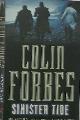  FORBES, COLIN,, Sinister Tide.