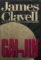  CLAVELL, JAMES,, Gai-Jin.