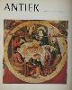  (ed.),, Antiek. Tijdschrift voor liefhebbers en kenners van oude kunst en kunstnijverheid.