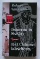  GULIK, ROBERT VAN,, Fantoom in Foe-Lai. Het chinese lakscherm.