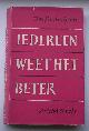  PANHUIJSEN, JOS,, Iedereen weet het beter.