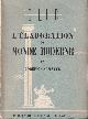  Calmette, Joseph, L'élaboration du monde moderne.