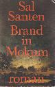  Santen, Sal, Brand in Mokum.