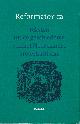 9789021136349 Augustijn, C. et al (red.), Reformatorica: Teksten uit de geschiedenis van het Nederlandse protestantisme.