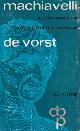  Machiavelli | Otten, J.F., Machiavelli. Sleutel van onze tijd - De Vorst.