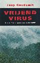  Goudsmit, Jaap, Vrijend virus. Over aard en oorsprong van het aidsvirus.