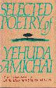 9780244938741 Amichai, Yehuda, The Selected Poetry of Yehuda Amichai.